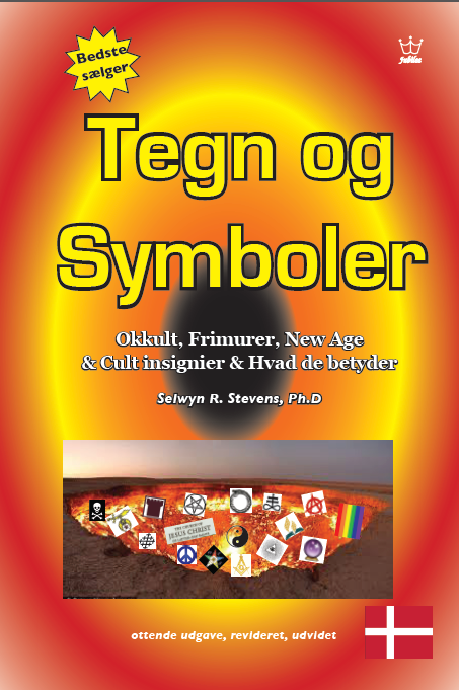 Tegn og Symboler: Okkult, Frimurer, New Age & Cult insignier & Hvad de betyder: eBook in Danish Language