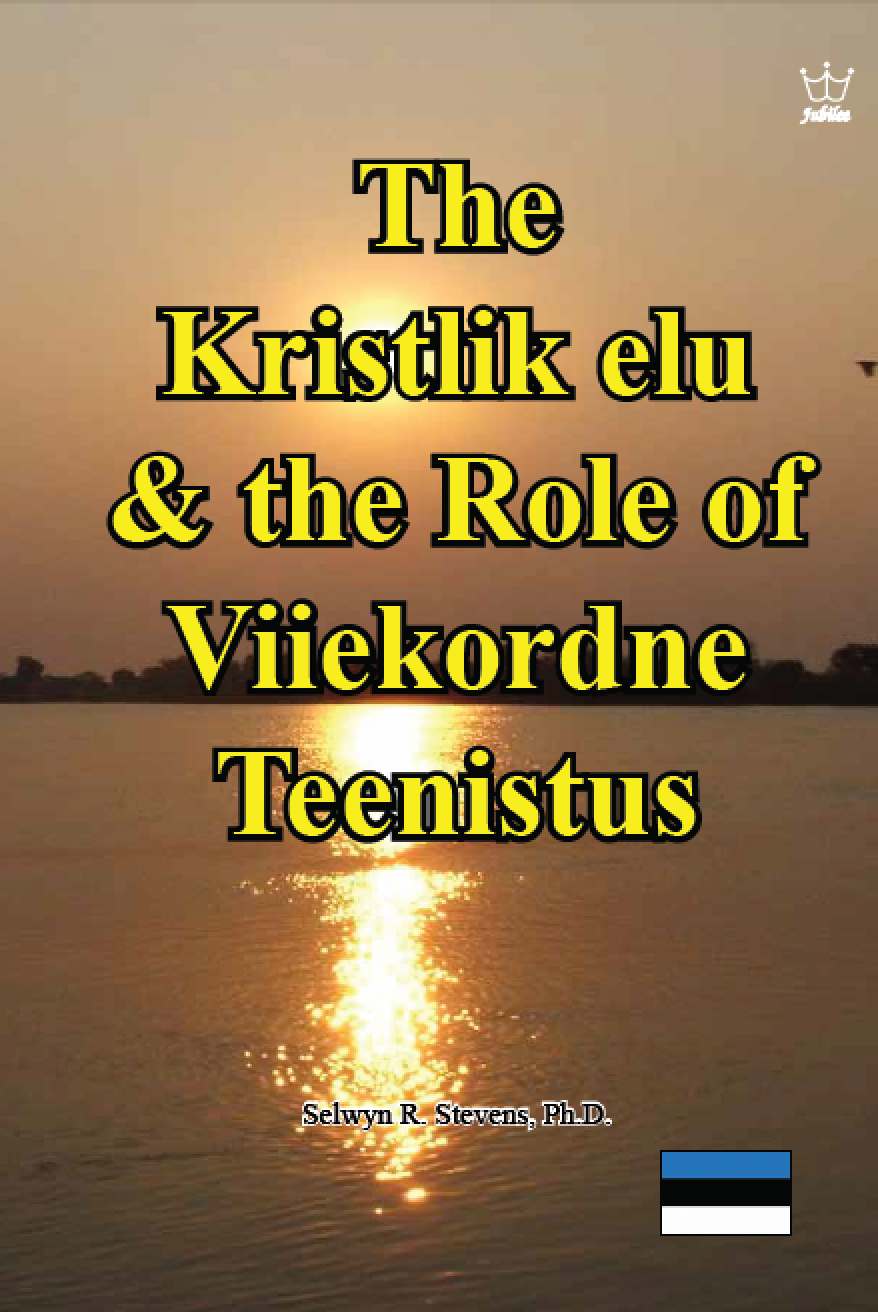 Kristlik elu ja viiekordse teenistuse roll. eBook in Estonian Language
