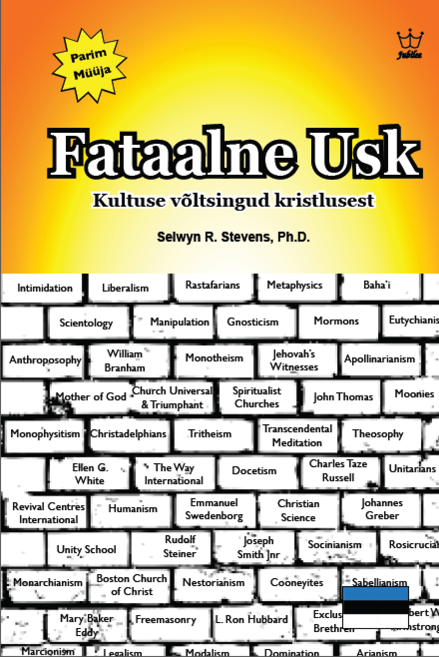 Fataalne usk: Kultuse võltsingud kristlusest - eBook in Estonian Language