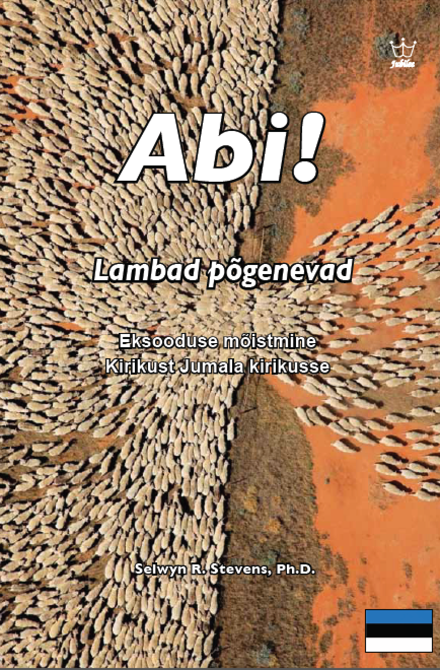 Abi! Lambad põgenevad: kirikust Jumala kogudusse lahkumise mõistmine - eBook in Estonian Language