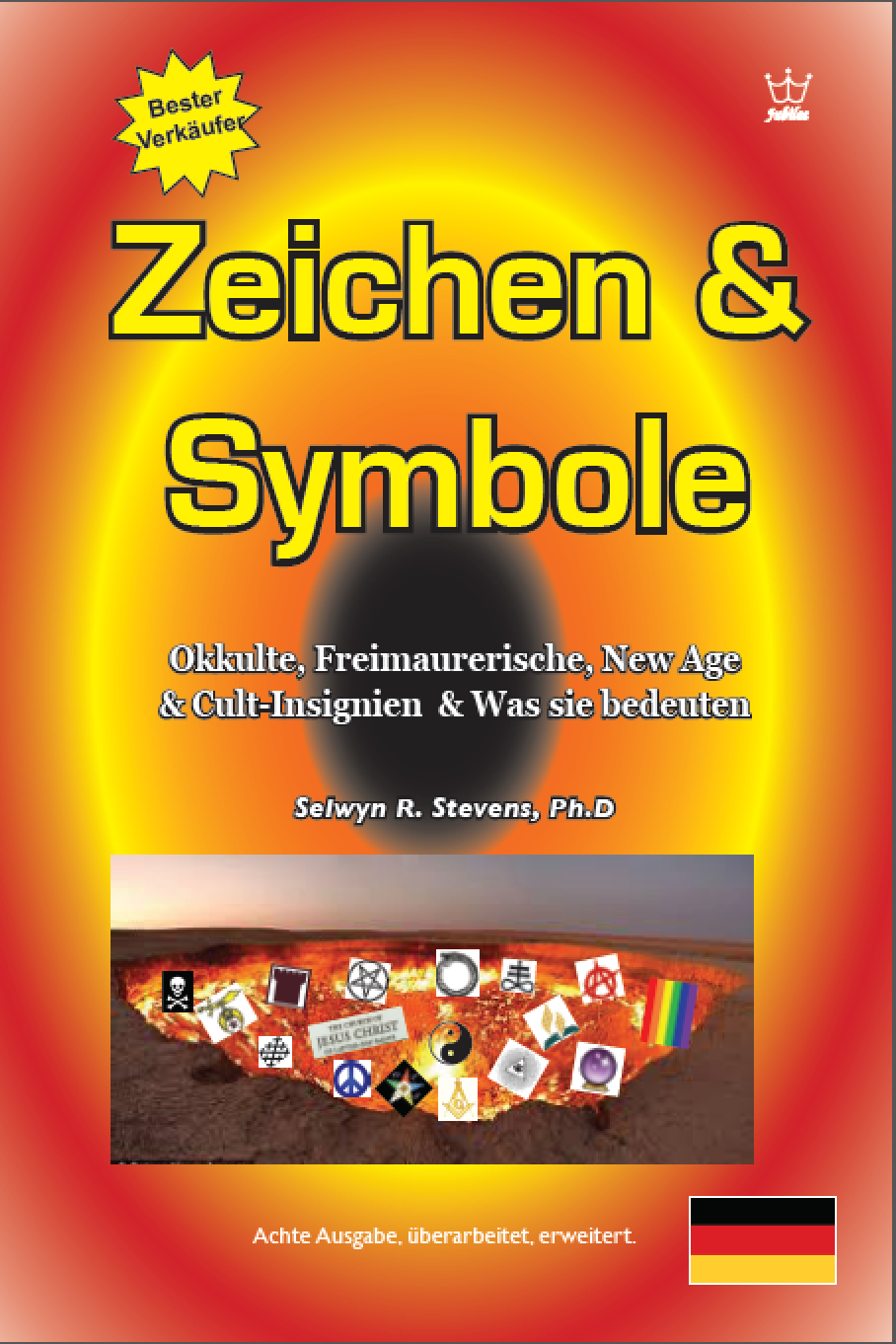 Zeichen & Symbole Okkulte, Freimaurerische, New Age & Cult-Insignien & Was sie bedeuten eBook in German Language