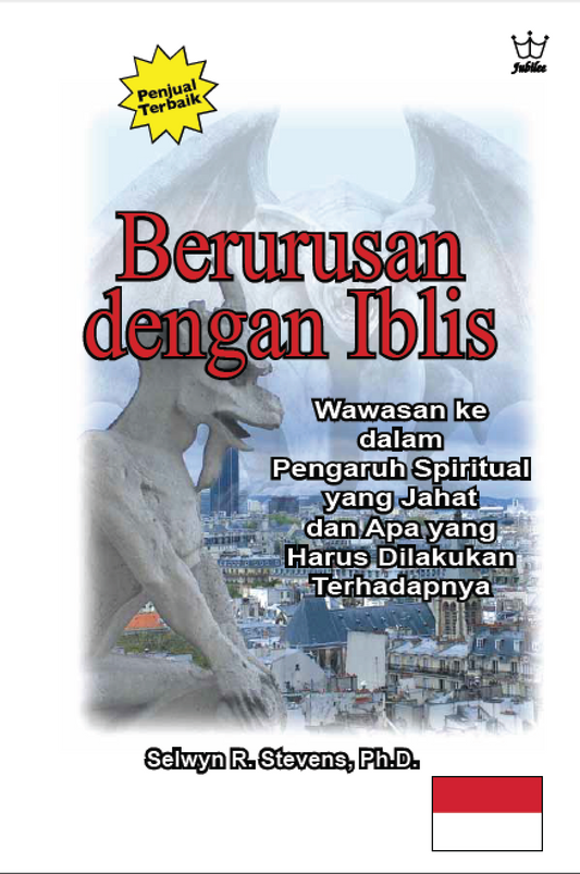 Berurusan dengan Setan: Wawasan tentang pengaruh spiritual yang jahat - eBook in Indonesian Language