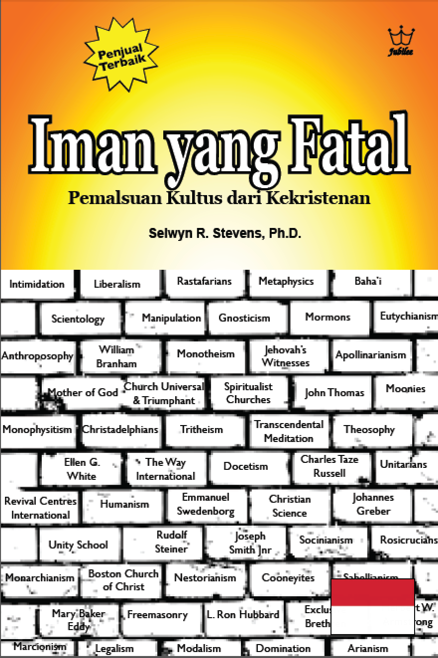 Iman yang Fatal: Pemalsuan Kultus dari Kekristenan - eBook in Indonesian Language