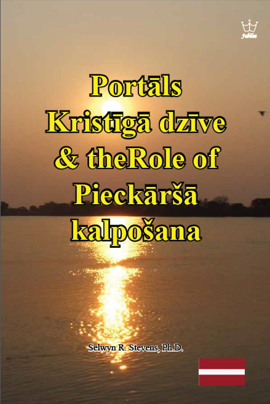 Kristīgā dzīve un pieckāršās kalpošanas loma - eBook in Latvian language