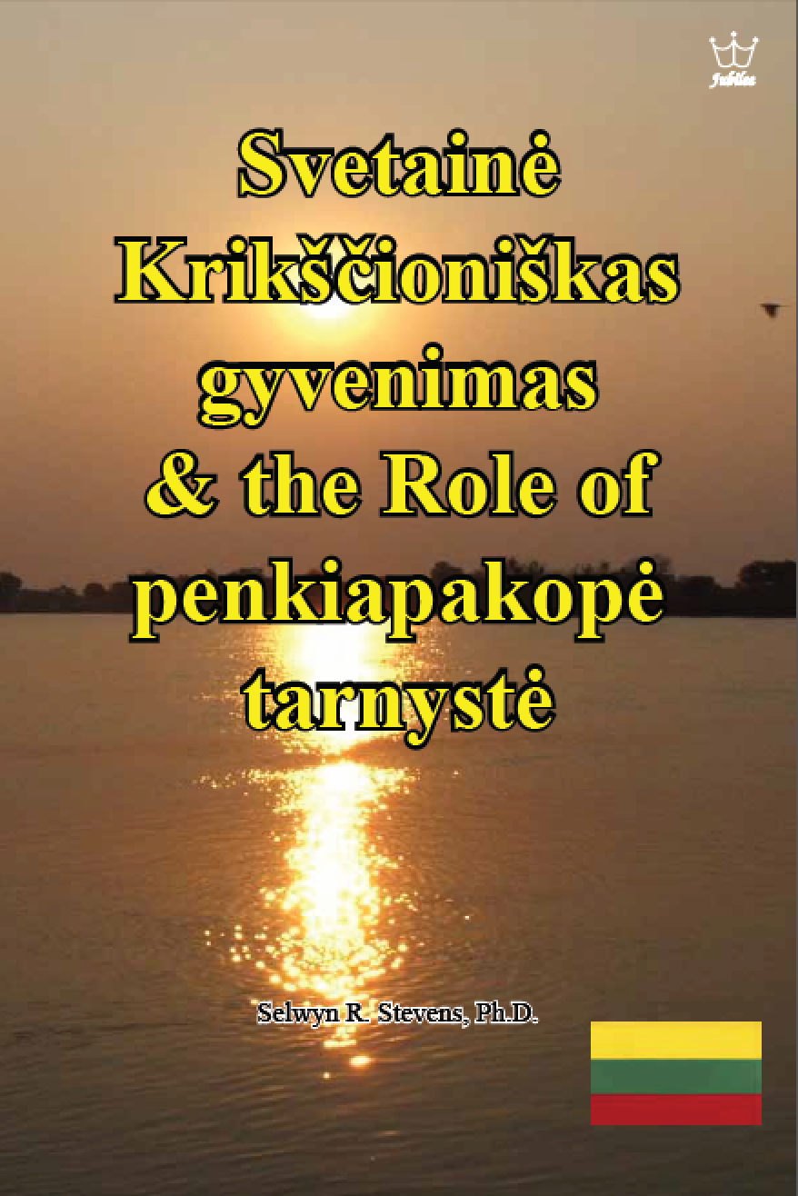 Krikščioniškas gyvenimas ir penkiapakopės tarnystės vaidmuo - eBook in Lithuanian Language