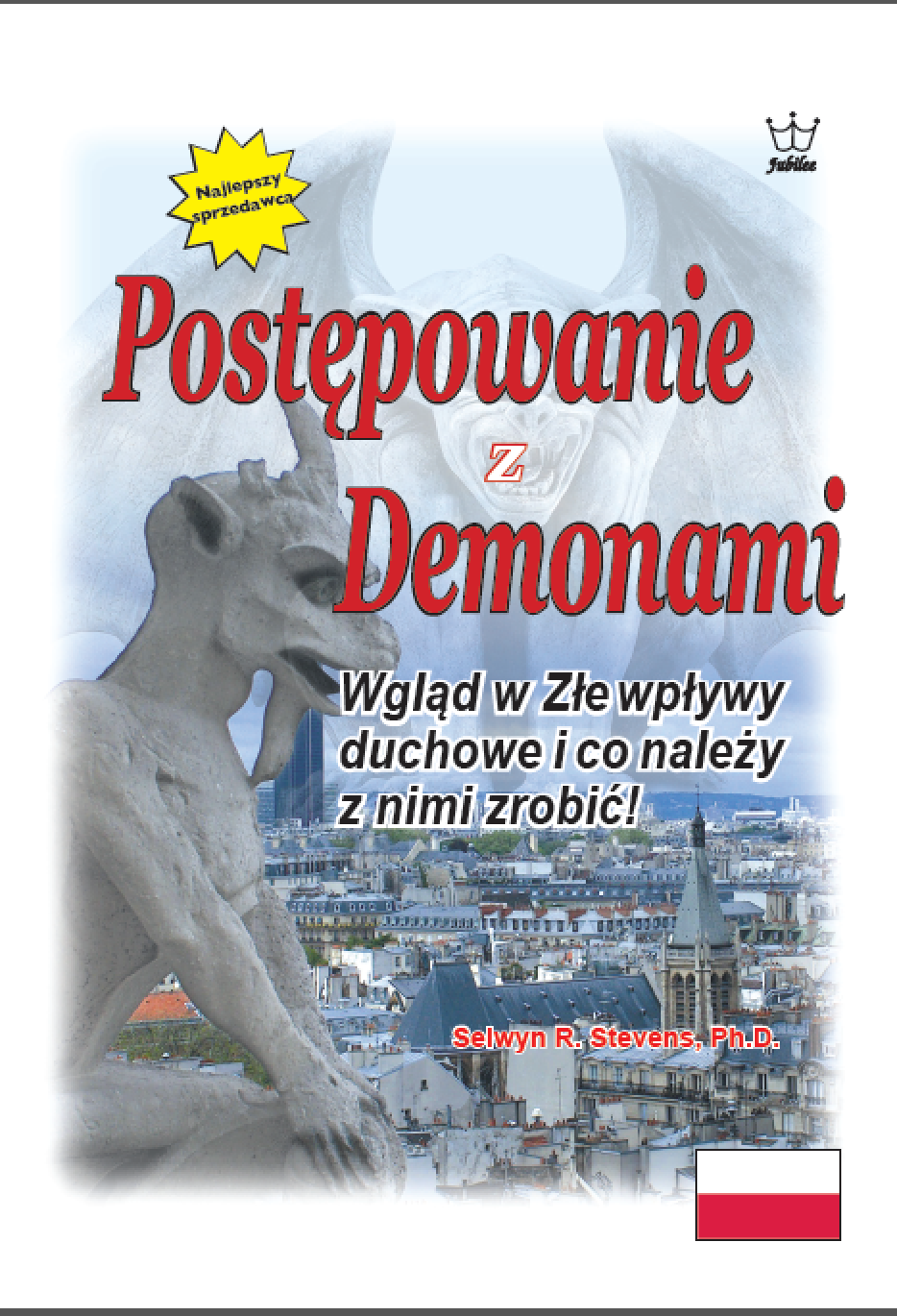 Postępowanie z demonami : Wgląd w Złe wpływy duchowe i co należy z nimi zrobić! eBook in Polish Language