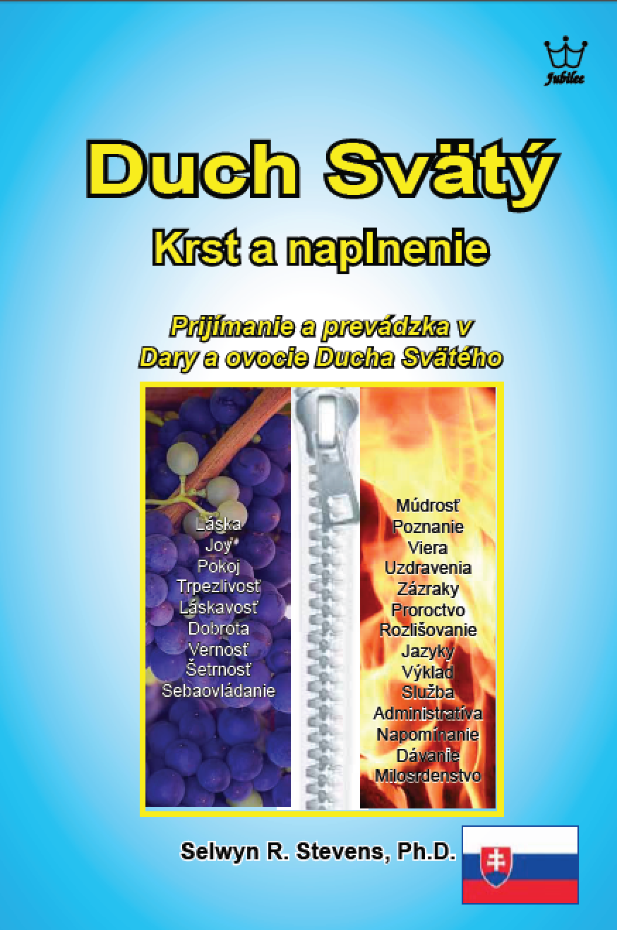 Krst a naplnenie Duchom Svätým Prijímanie a pôsobenie v ovocí a daroch Ducha Svätého - eBook in Slovak Language