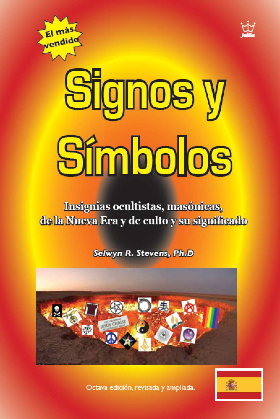 Signos y Símbolos: Insignias ocultistas, masónicas, de la Nueva Era y de culto y su significado - eBook in Spanish language