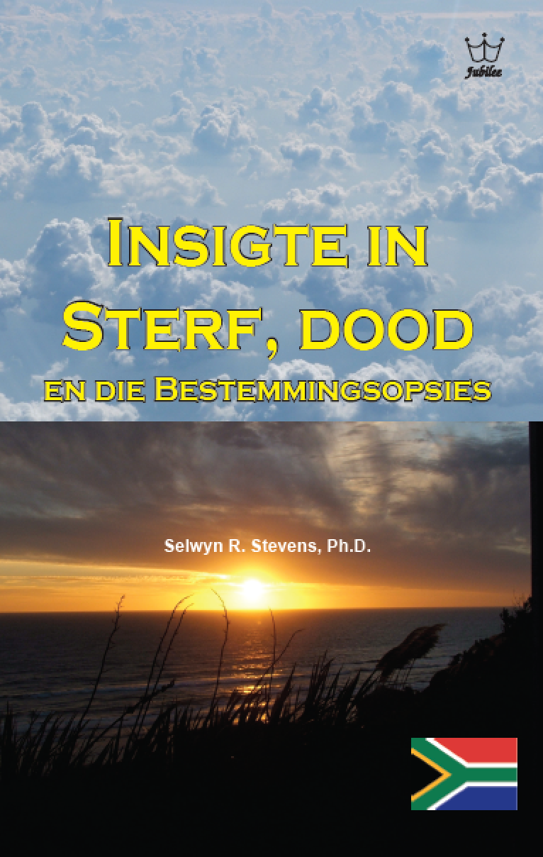 Insigte in Sterf, dood en die Bestemmingsopsies - eBook in Afrikaans Language -