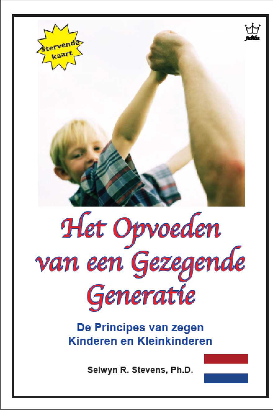 Het Opvoeden van een Gezegende Generatie eBook Dutch language -