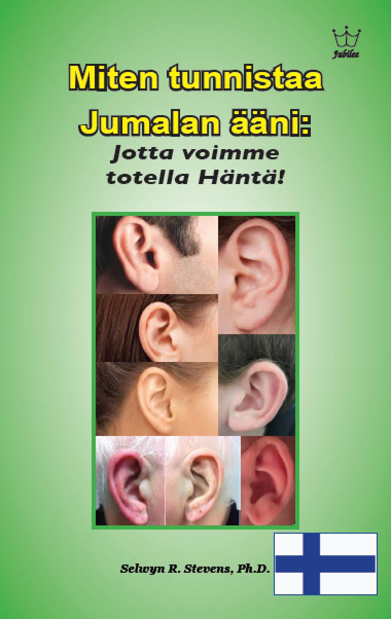 Miten tunnistaa Jumalan ääni: Jotta voimme totella Häntä! eBook in Finnish language