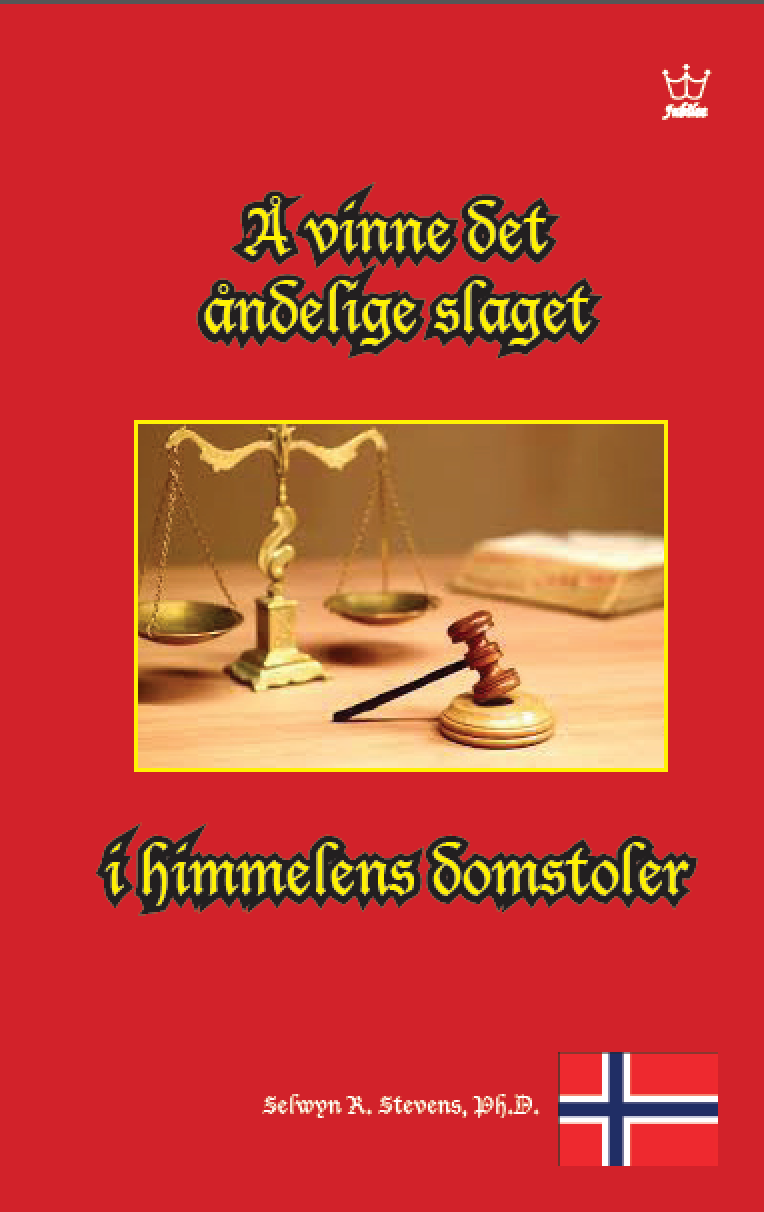 Å vinne det åndelige slaget i himmelens domstoler eBook in Norwegian language