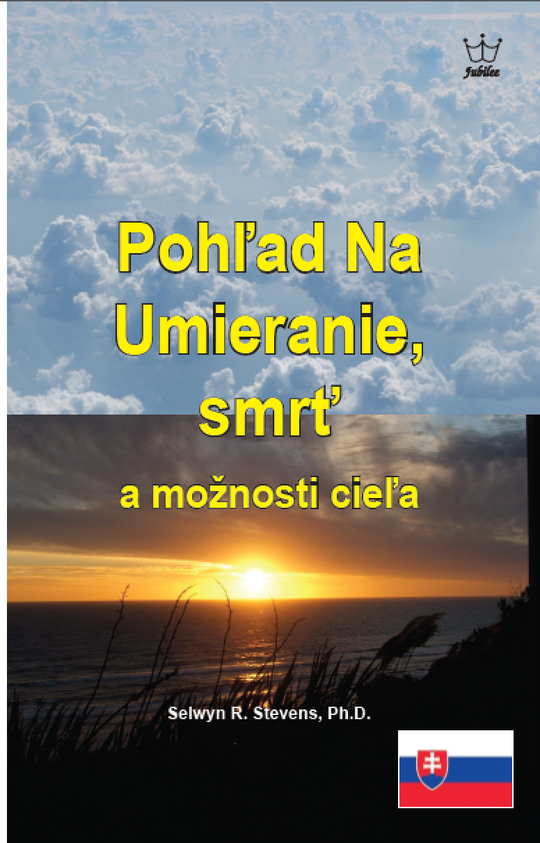 Pohľad Na Umieranie, smrť a možnosti cieľa eBook in Slovakian language