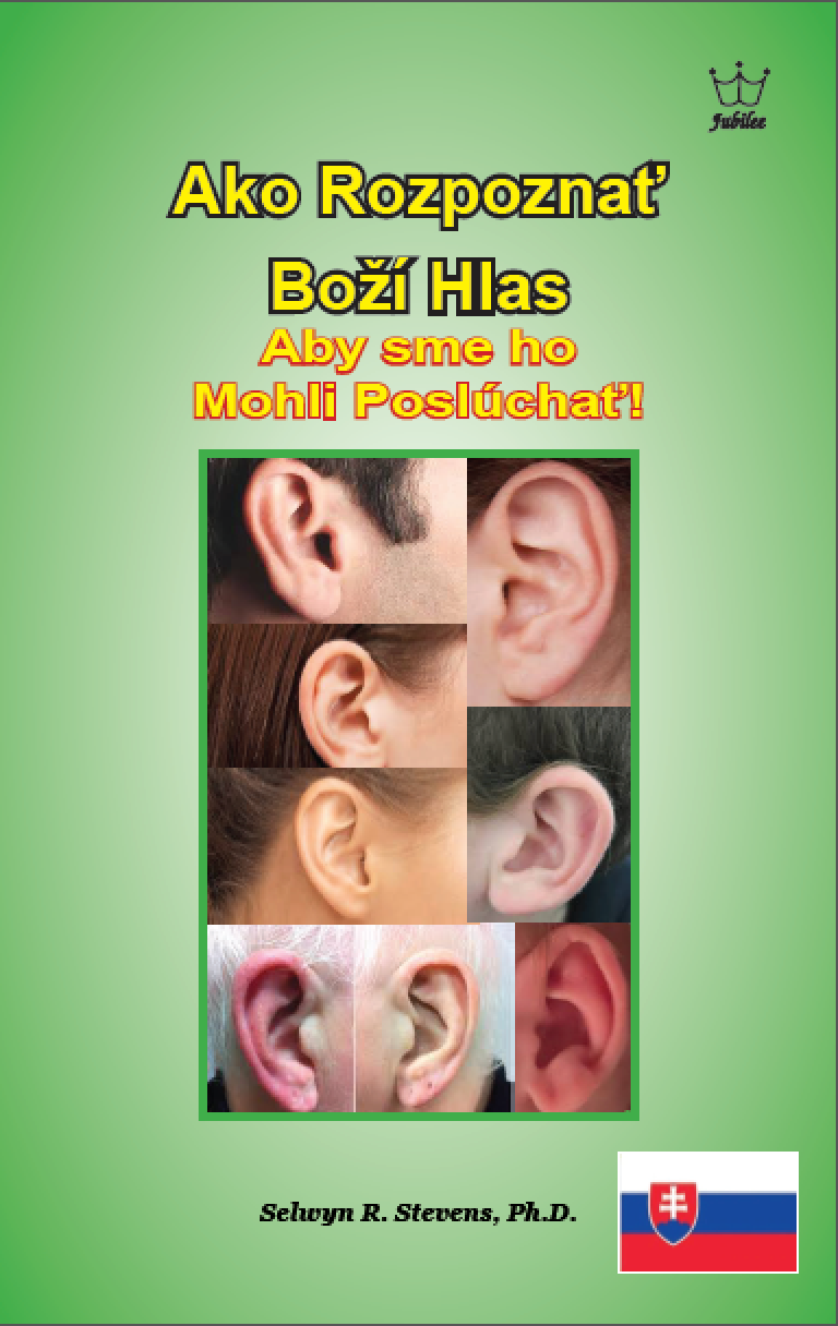 Ako Rozpoznať Boží Hlas Aby sme ho Mohli Poslúchať! eBook in Slovakian language