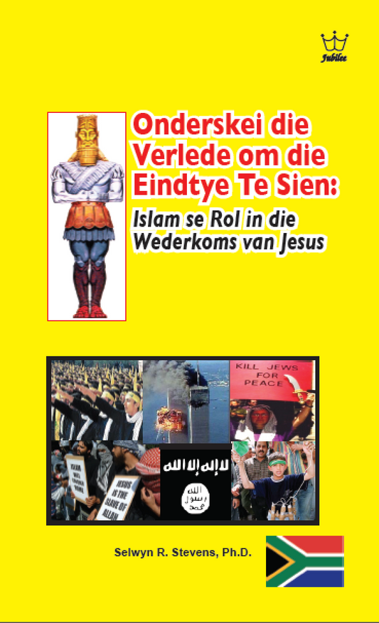 Onderskei die Verlede om die Eindtye Te Sien: Islam se Rol in die Wederkoms van Jesus - in Afrikaans language