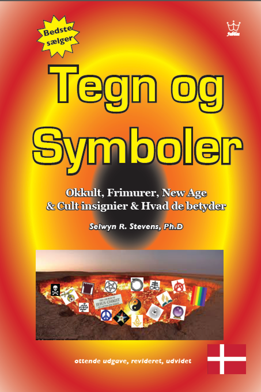 Tegn og Symboler:  Okkult, Frimurer, New Age & Cult insignier & Hvad de betyder: eBook in Danish Language