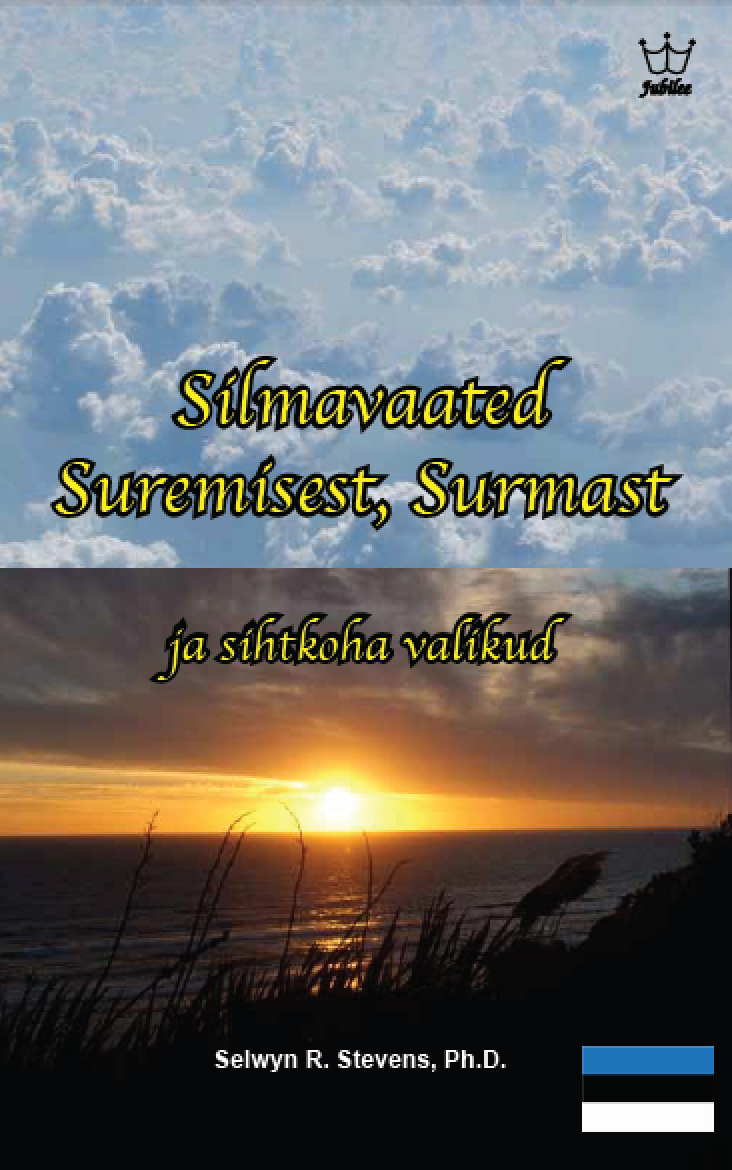 Silmavaated Suremisest, Surmast ja sihtkoha valikud - eBook in Estonian Language