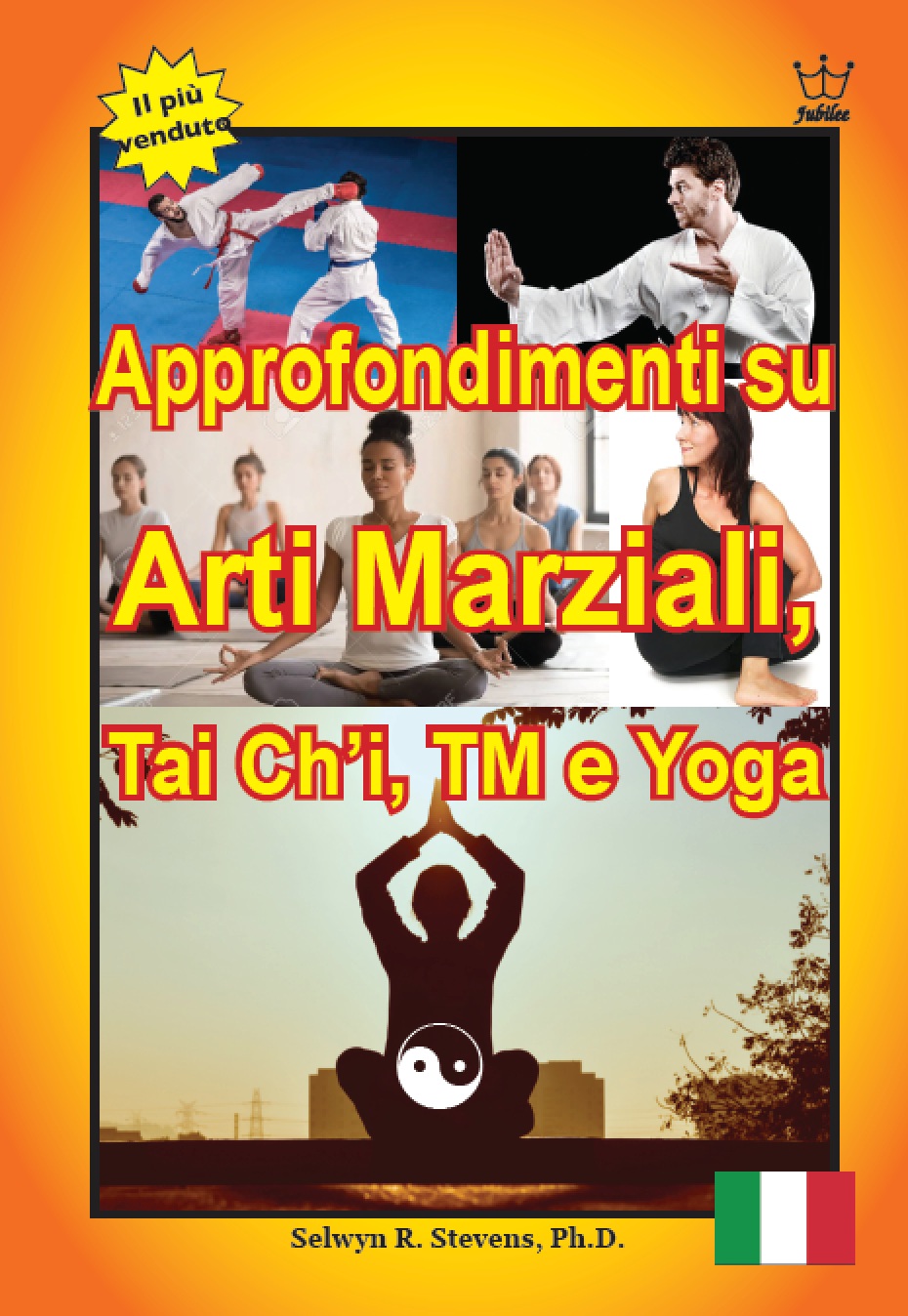 Approfondimenti su Arti Marziali, Tai Chi, TM e Yoga - eBook in Italian Language