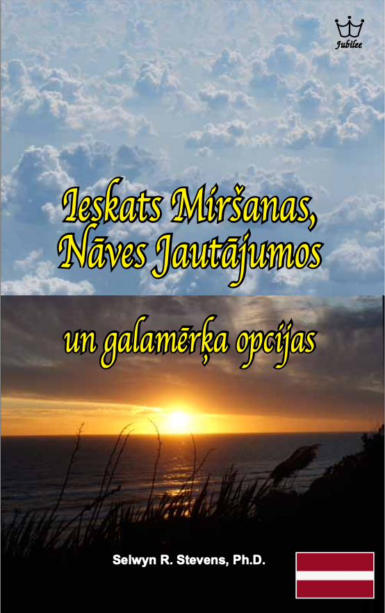 Ieskats Miršanas, Nāves Jautājumos un galamērķa opcijas - eBook in Latvian Language