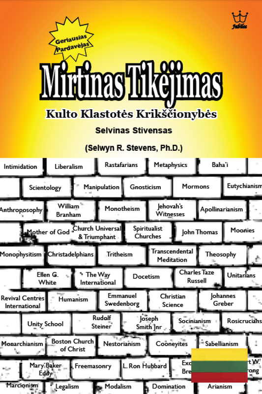 Pražūtingas Tikėjimas - Krikščionybės Klastotės - eBook in Lithuanian Language