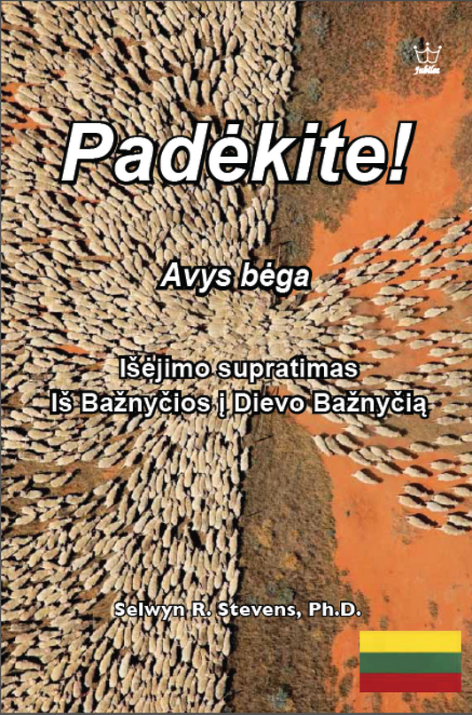 Padėkite! Avys bėga: Avinai bėga: Suprasti išėjimą iš Bažnyčios į Dievo Bažnyčią - eBook in Lithuanian Language
