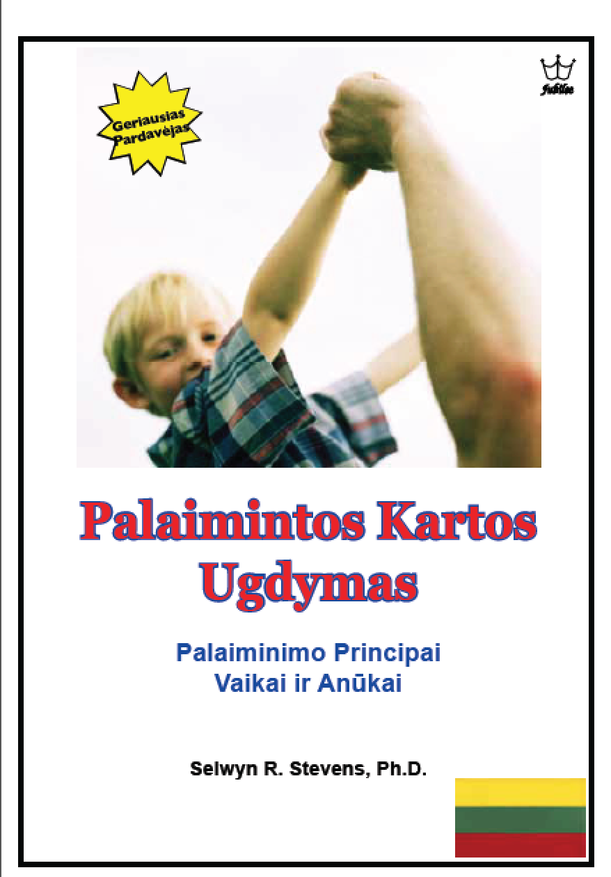 Palaimintos kartos ugdymas Palaiminimo principai Vaikai ir anūkai - eBook in Lithuanian Language