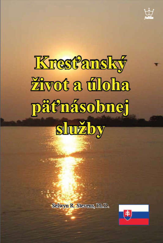 Kresťanský život a úloha päťnásobnej služby - Ebook in Slovak Language