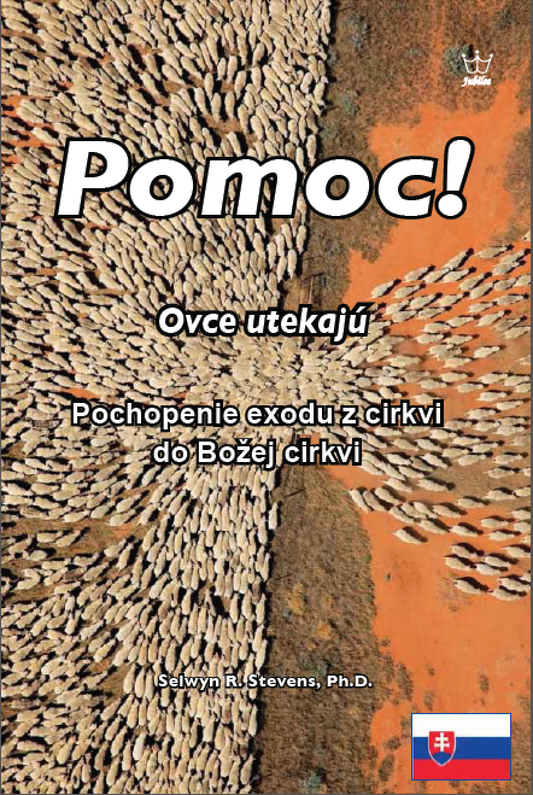 Pomoc! Ovce utekajú: Pochopenie úteku z cirkvi do Božej cirkvi - eBook in Slovak Language