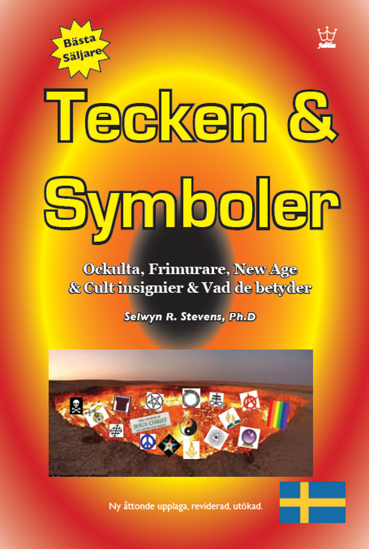 Tecken & Symboler:  Ockulta, Frimurare, New Age & Cult insignier & Vad de betyder: eBook in Swedish Language