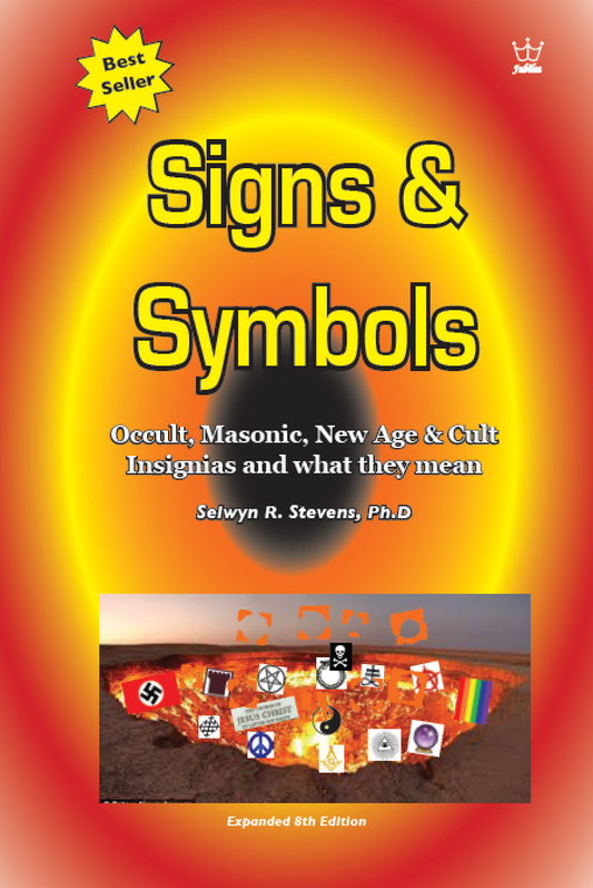 Signs & Symbols: Occult, Masonic, New Age & Cult Insignias & what they mean - E-Book