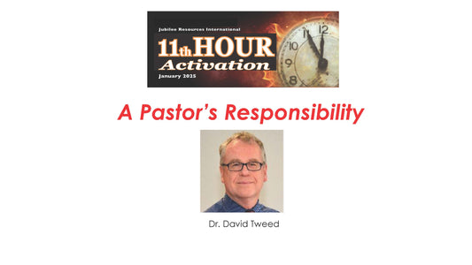 A Pastor’s Responsibility - by Dr. David Tweed, Downloadable MP4 video