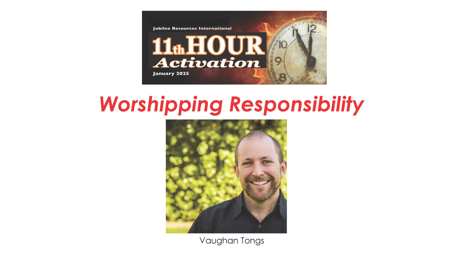 Worshipping Responsibility, by Vaughan Tongs Downloadable MP4 video