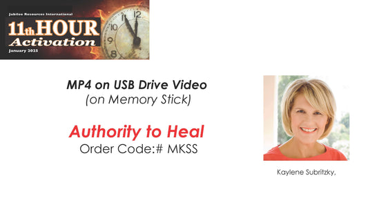 Authority to Heal, by Kaylene Subritzky, # MKSS  MP4 on USB Drive Video (on Memory Stick)