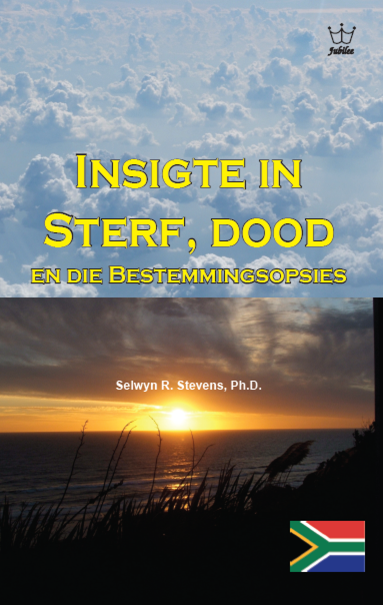 Insigte in Sterf, dood  en die Bestemmingsopsies - eBook in Afrikaans Language -