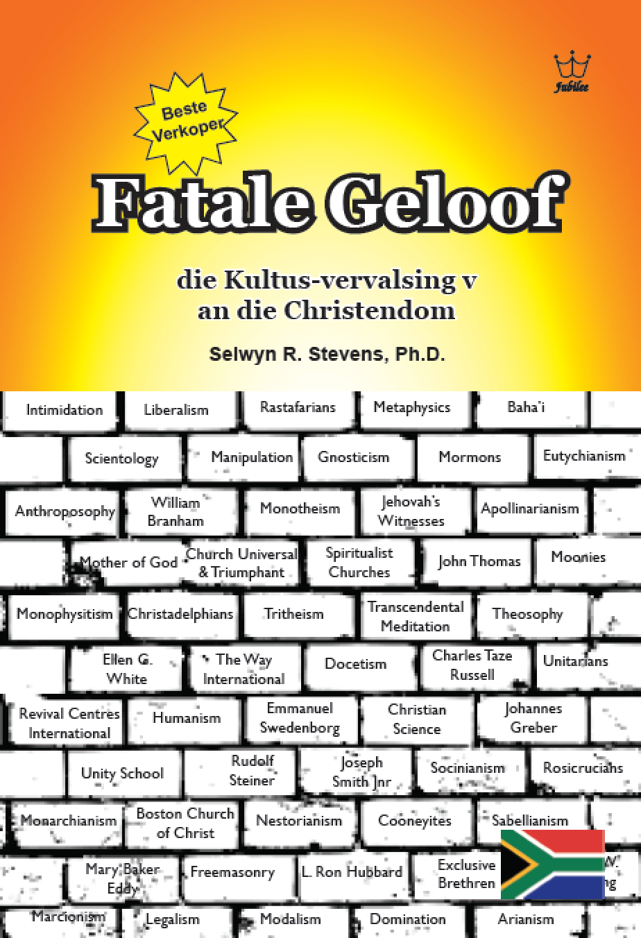 Fatale Geloof - die Kultus-vervalsing van die Christendom - eBook in Afrikaans Language -