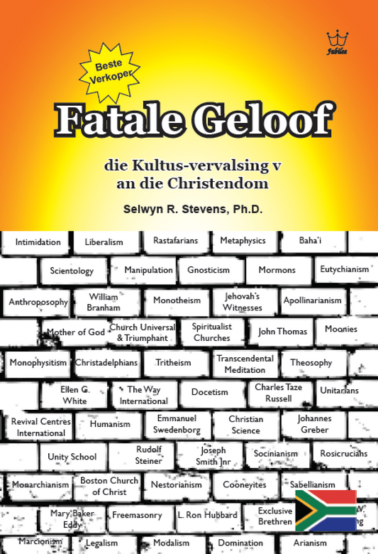 Fatale Geloof - die Kultus-vervalsing van die Christendom - eBook in Afrikaans Language -