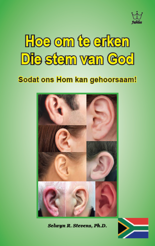 Hoe om te erken Die stem van God Sodat ons Hom kan gehoorsaam! - eBook in Afrikaans Language -