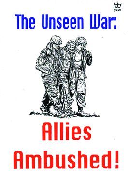 The Unseen War: Allies Ambushed Booklet #BUWE