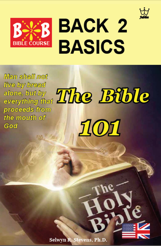 The Bible 101, Back to Basics Manual (PDF full E-book
