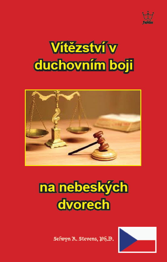 Vítězství v duchovním boji na nebeských dvorech eBook in Czech language