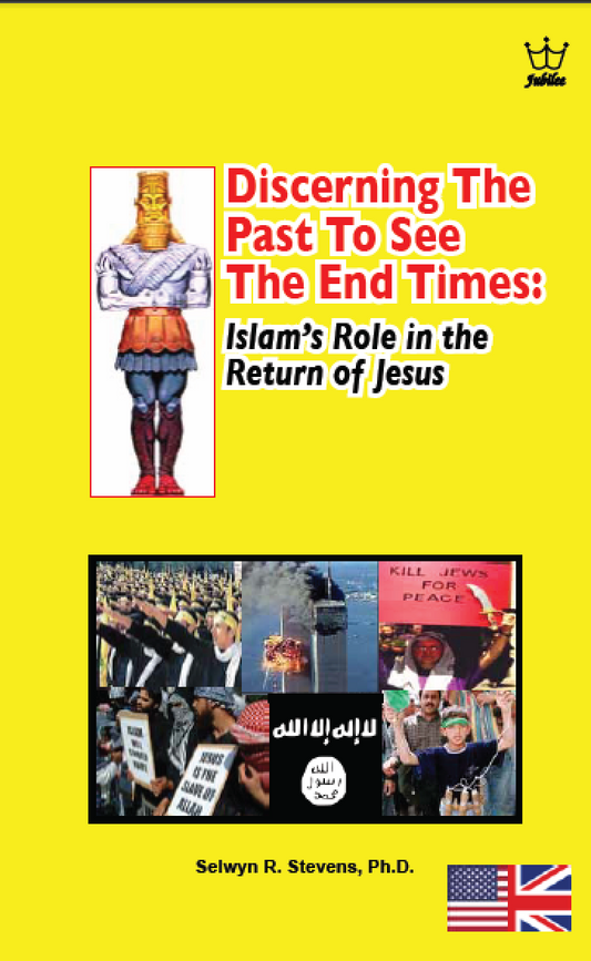 Discerning the Past to See the End Times: Islam's Role in the Return of Jesus (E-Book)