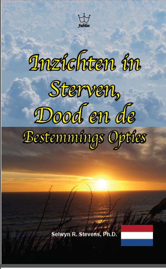 Inzichten in sterven, dood en de bestemmingsopties  eBook Dutch language -