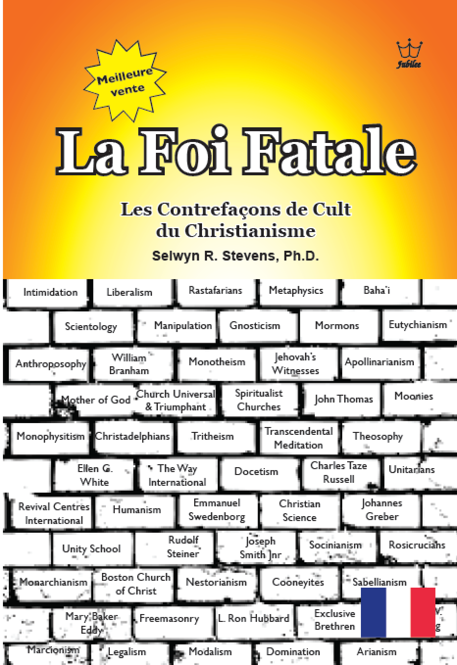 La Foi Fatale - Les Contrefaçons de Cult du Christianisme eBooklet French language