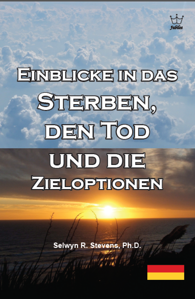 Einblicke in das Sterben, den Tod und die Zieloptionenn - eBook German language -