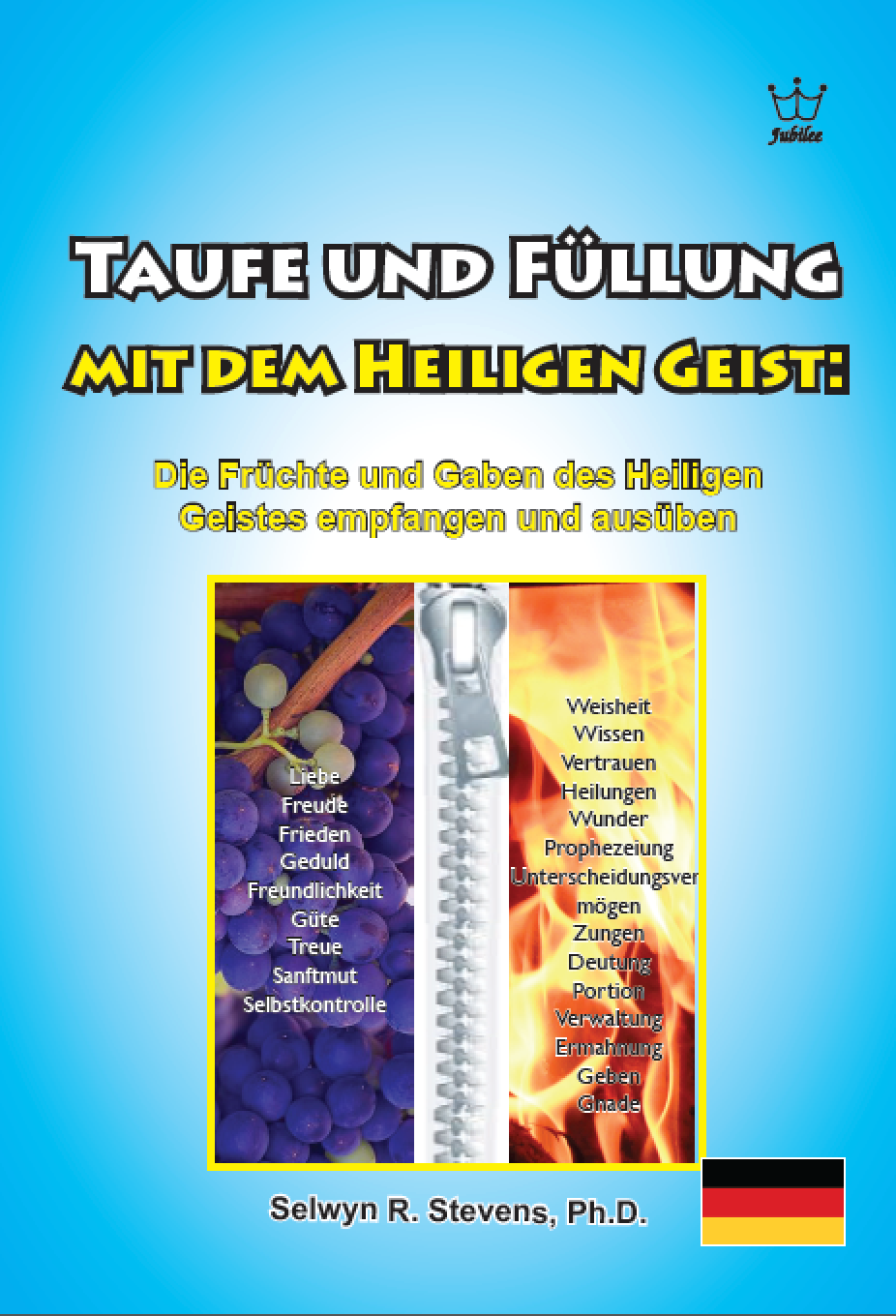 Taufe und Füllung mit dem Heiligen Geist:- eBook German language -