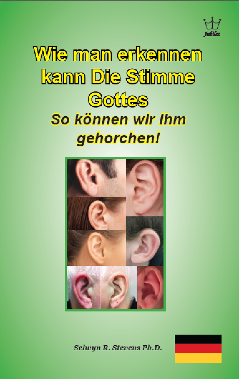 Wie man erkennen kann Die Stimme Gottes So können wir ihm gehorchen!- eBook German language -