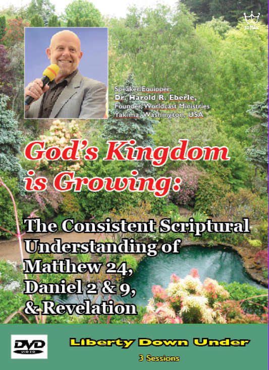 God’s Kingdom is Growing: The Consistent Scriptural Understanding... DVD
