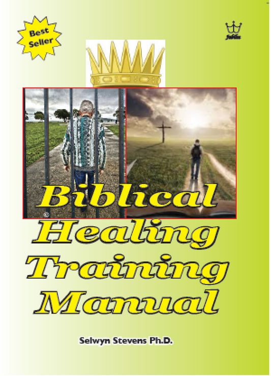 Biblical Healing Training Manual, #BHDS