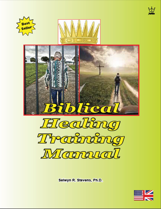 Biblical Healing Training Manual - E Book