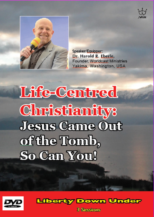 Life-Centred Christianity:  Jesus Came Out of the Tomb, So Can You! DVD set of 3 sessions